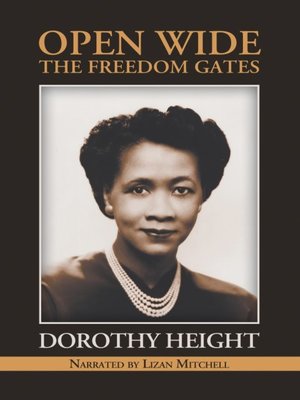 cover image of Open Wide the Freedom Gates